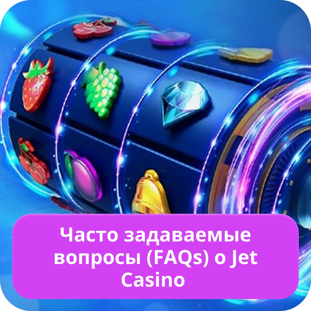 Jet Casino FAQ